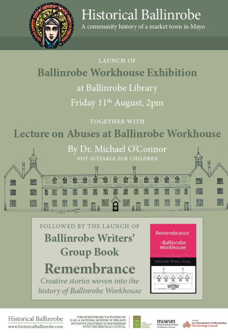Launch of Ballinrobe Workhouse Exhibition @ 2pm on Friday 11 August